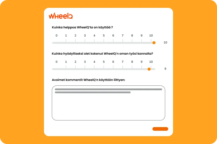 WheelQ:n lomake tiedonkeruuseen jossa kysytään WheelQ'n käytön helppoudesta ja hyödyllisyydestä omaan työhön asteella 1-10. Lisäksi alimmaisena lomakkeessa avoimet kommentit. Tausta on oranssi.